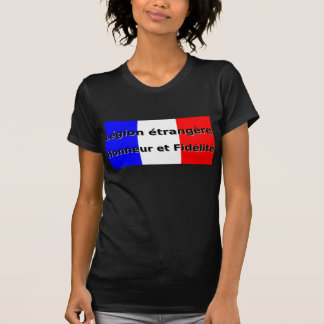 Camiseta Etrangere de la legión - Honneur y Fidelite