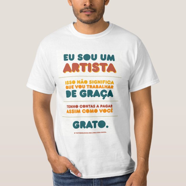 Camiseta Eu sou um ARTISTA (Anverso)