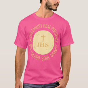 Camiseta Eucaristía Jesucristo Presencia Cuerpo Sangre Alma