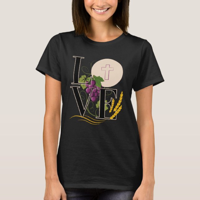 Camiseta Eucharist LOVE Typography Host Wheat Grapes (Anverso)