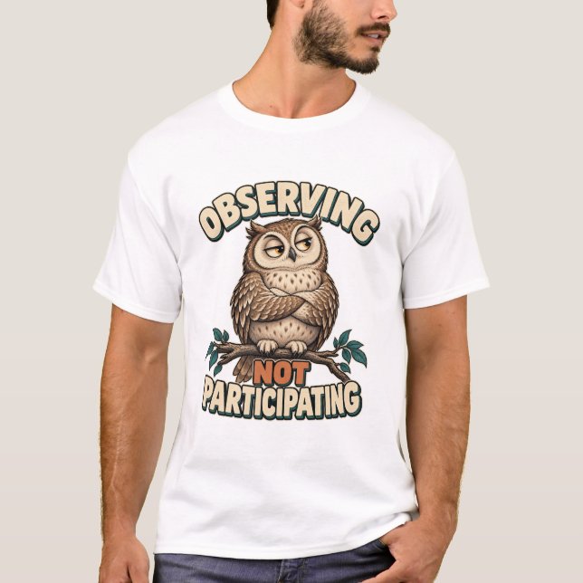 Camiseta Eule – Observing Not Participating (Anverso)
