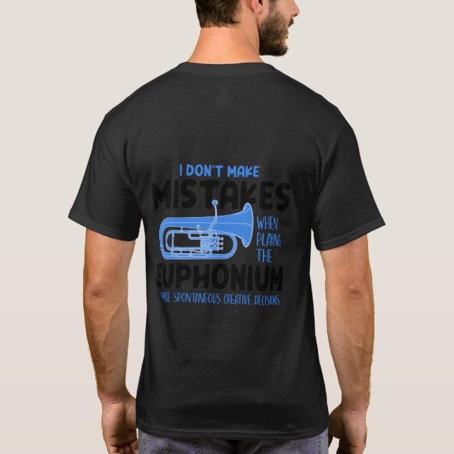 Camiseta Euphonium Player Euphonist Music (Reverso)
