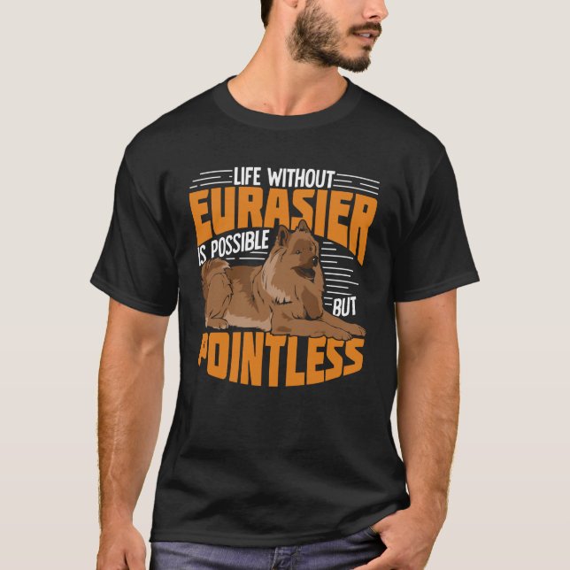 Camiseta Eurasier Eurasian Dog Animal Lover Gift (Anverso)