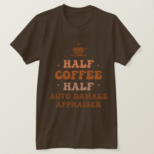 Camiseta Evaluación de medio daño automático de medio café (Anverso del diseño)