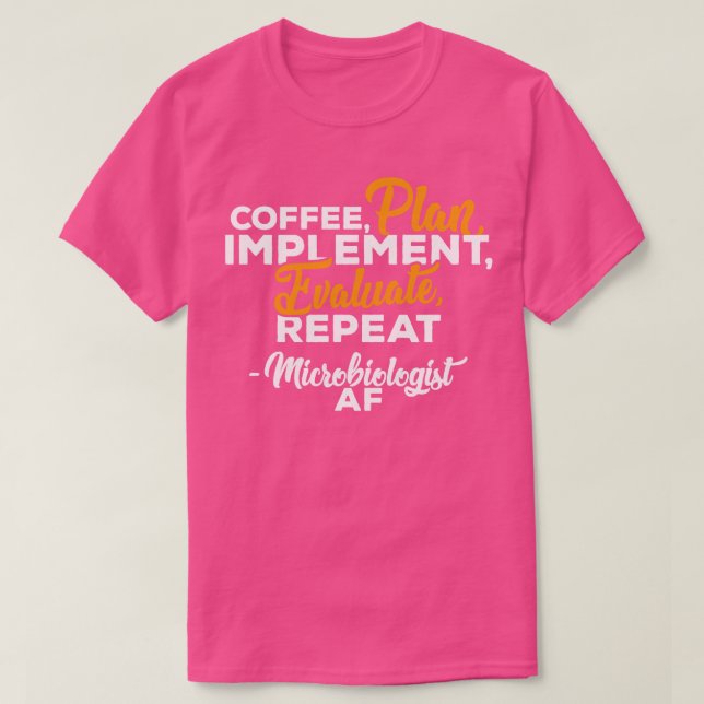 Camiseta EVALUAR REPE DE EVALUACIÓN DEL PLAN DE CAFÉ Microb (Diseño del anverso)