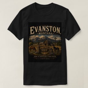 Camiseta Evanston, Montana: Donde Comienzan las Segundas Op