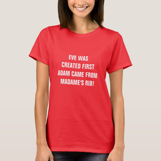 CAMISETA EVE FUE CREADO PRIMERO  (Anverso)