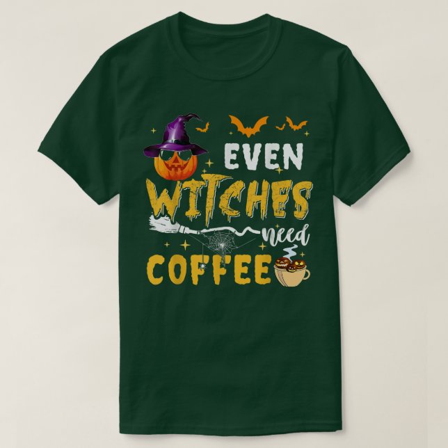 Camiseta Even Witches Need Coffee Spooky Pumpkin Witch Hall (Diseño del anverso)