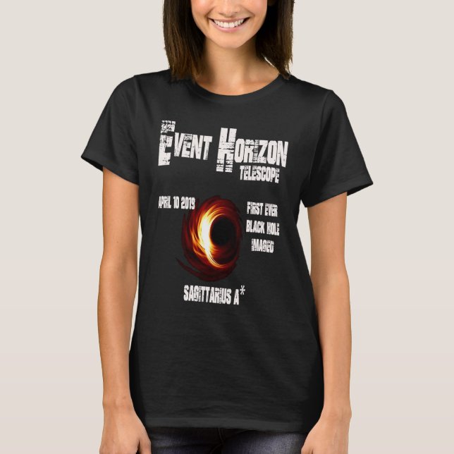 Camiseta Event Horizon Telescope Sagittarius Black Hole (Anverso)