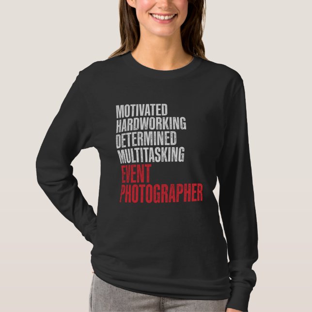 Camiseta Event Photographer Photography Staff Hardworking P (Anverso)