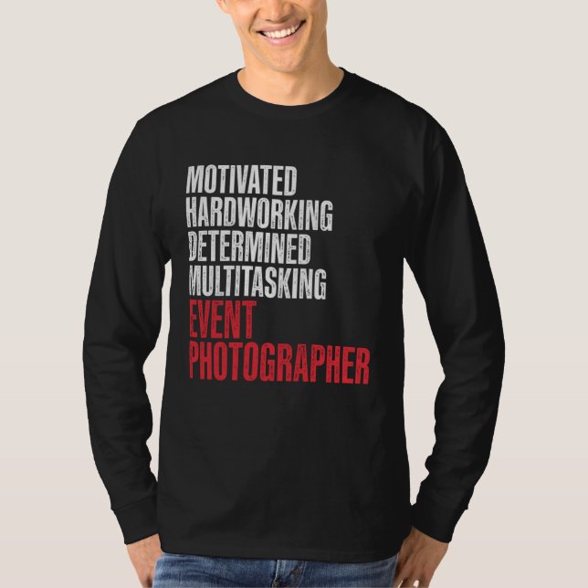 Camiseta Event Photographer Photography Staff Hardworking P (Anverso)