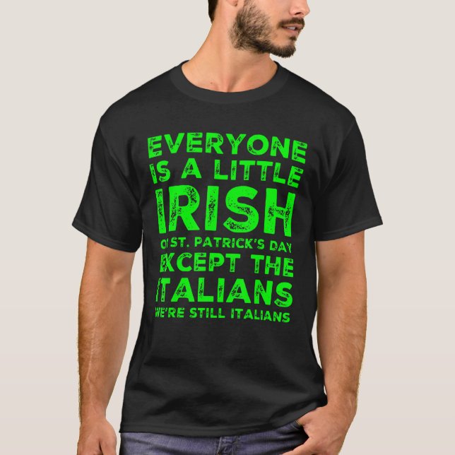 Camiseta Everone es un poco irlandés en el Día de San Patri (Anverso)