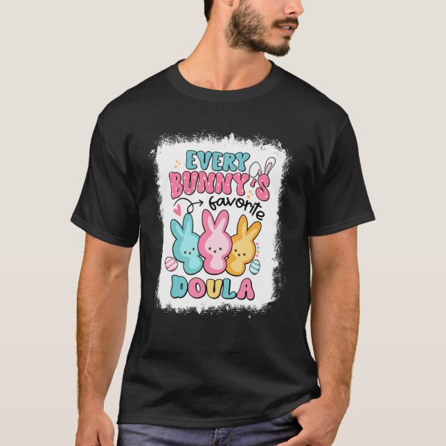 Camiseta Every Bunny's Favorite Doula Easter Day Birth Doul (Anverso)