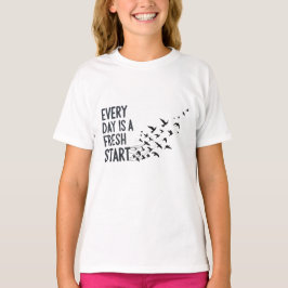 Camiseta Every Day Is A Fresh Start Wall Clock