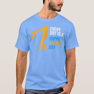 Camiseta Every day is a happy father's day
