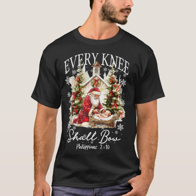 Camiseta Every Knee Shall Bow Santa Christmas Nativity Scen (Anverso)