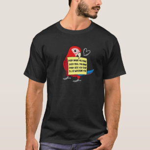 Camiseta Every Snack Meal or Bite I Green winged Macaw Parr