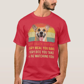 Camiseta Every Snack You Make Corgi Dog Mom Dog Dad Retro-9