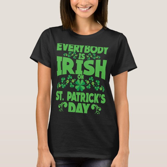 Camiseta Everybody is Irish on St Patricks Day costume Men  (Anverso)