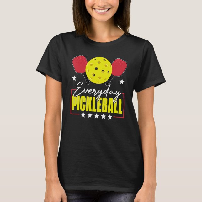 Camiseta Everyday Pickleball Funny Pickleball   Player Men  (Anverso)