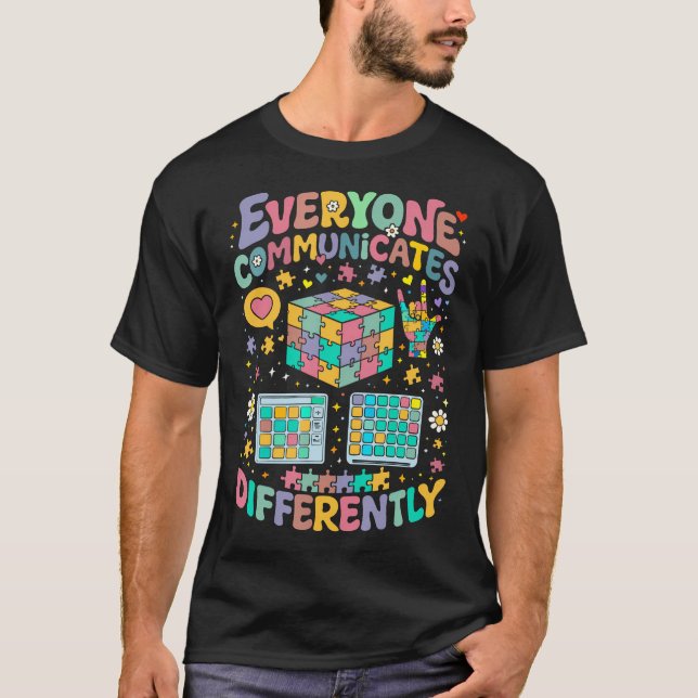 Camiseta Everyone Communicates Differently Special (Anverso)