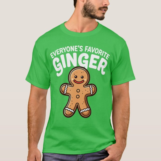 Camiseta Everyones Favorite Ginger T Funny Gingerbread Man  (Anverso)