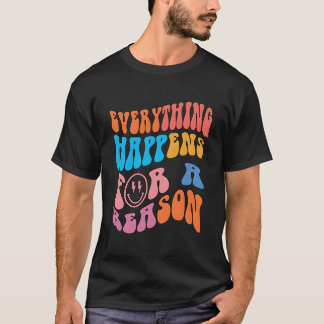 Camiseta Everything Happens For A Reason Colorful Preppy (Anverso)