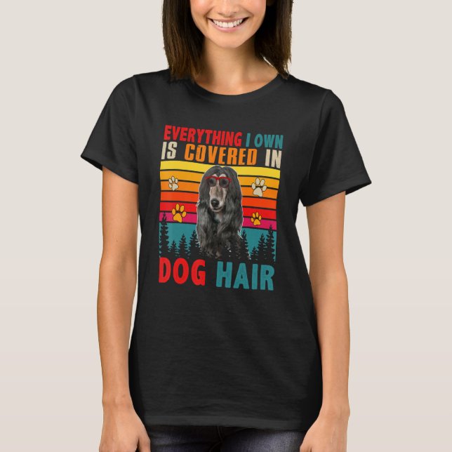 Camiseta Everything I Own Is Covered In Dog Hair Afghan Hou (Anverso)