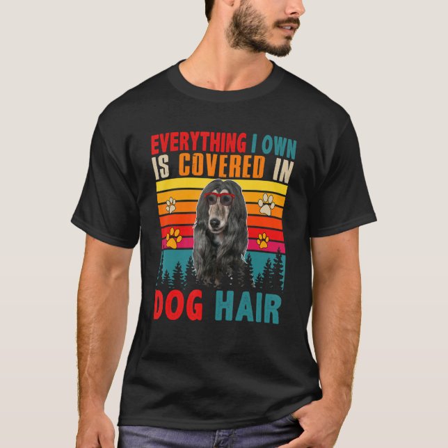 Camiseta Everything I Own Is Covered In Dog Hair Afghan Hou (Anverso)