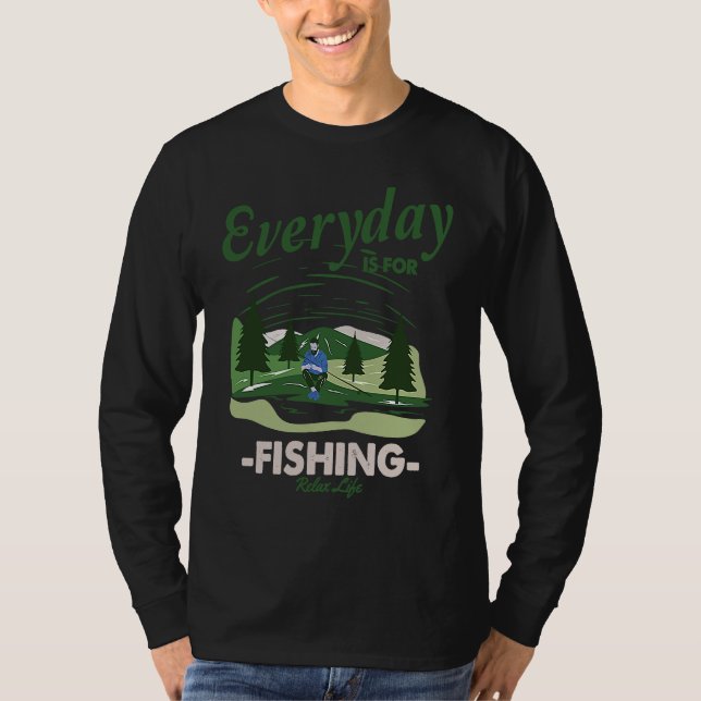 Camiseta Everything is for fishing Relax Life (Anverso)