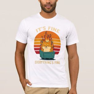 Camiseta Everything’s Fine – Calm in Chaos Meme Art