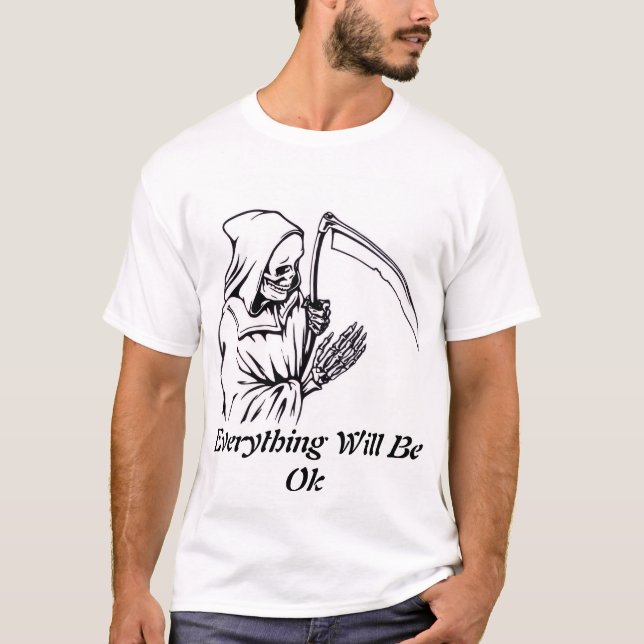 Camiseta Everything Will Be OK Design  (Anverso)