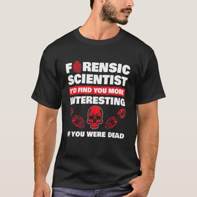 Camiseta Evidencia de escena de crímenes de ciencia forense (Anverso)