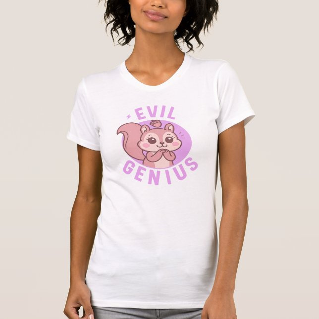 Camiseta Evil Genius | Cute Squirrel Cartoon (Anverso)