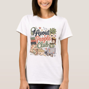 Camiseta Evita Vibraciones de Club de Introvertidos Acogedo