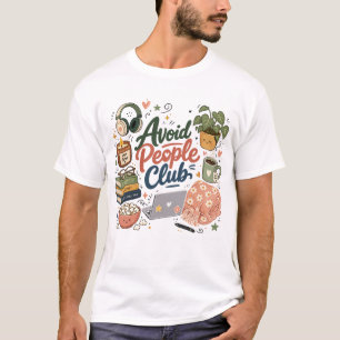Camiseta Evita Vibraciones de Club de Introvertidos Acogedo