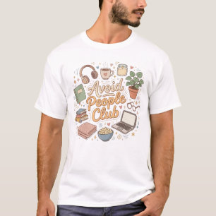 Camiseta Evita Vibraciones de Club de Introvertidos Acogedo