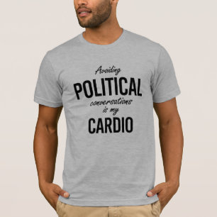 Camiseta Evitar conversaciones políticas es mi cardiio - -
