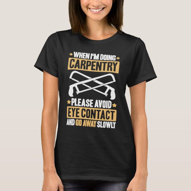 Camiseta Evitar el carpintero de contacto visual (Anverso)