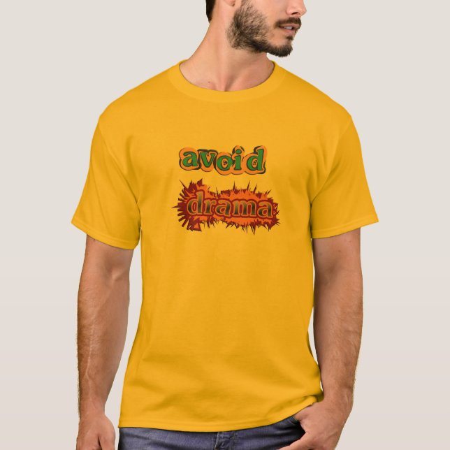 Camiseta Evitar el drama (Anverso)