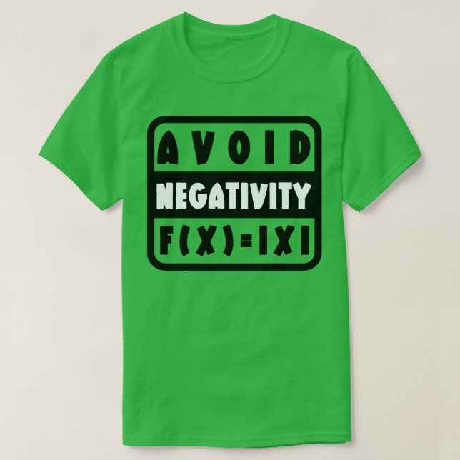 Camiseta Evitar la negatividad divertida matemática 19 (Diseño del anverso)