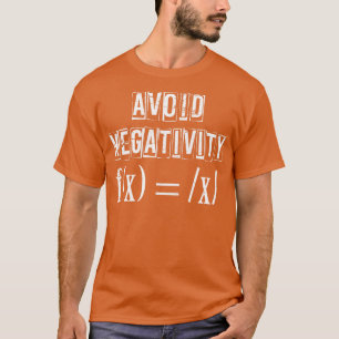 Camiseta Evitar matemáticas negativas
