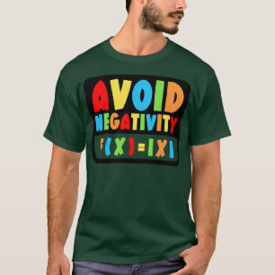 Camiseta Evitar negatividad matemática divertida 24
