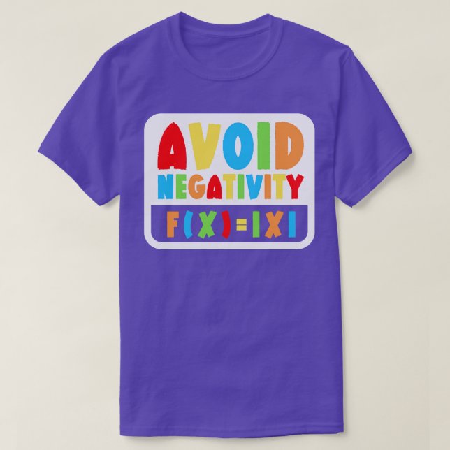 Camiseta Evitar negatividad matemática divertida 3 (Diseño del anverso)