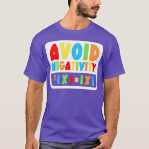 Camiseta Evitar negatividad matemática divertida 3