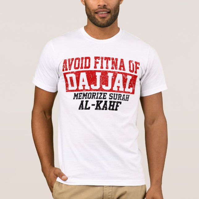 Camiseta Evite Fitna de Dajjal memorizan el Al de la surá - (Anverso)