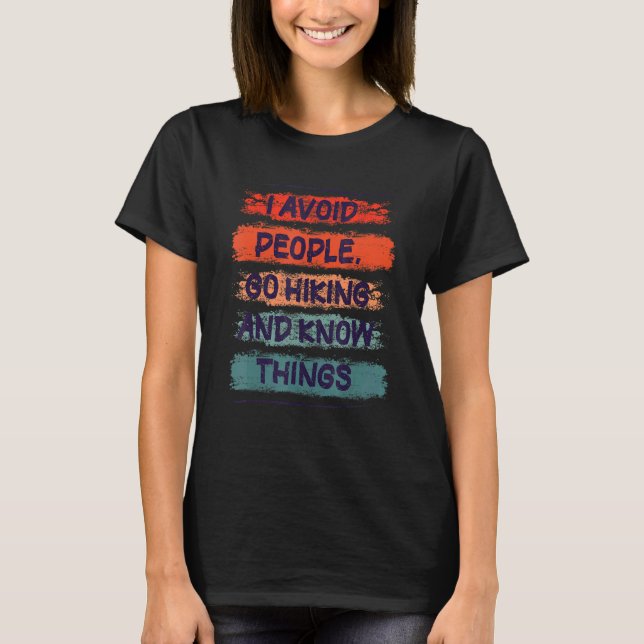 Camiseta Evito a la gente ir de excursión y conocer cosas M (Anverso)