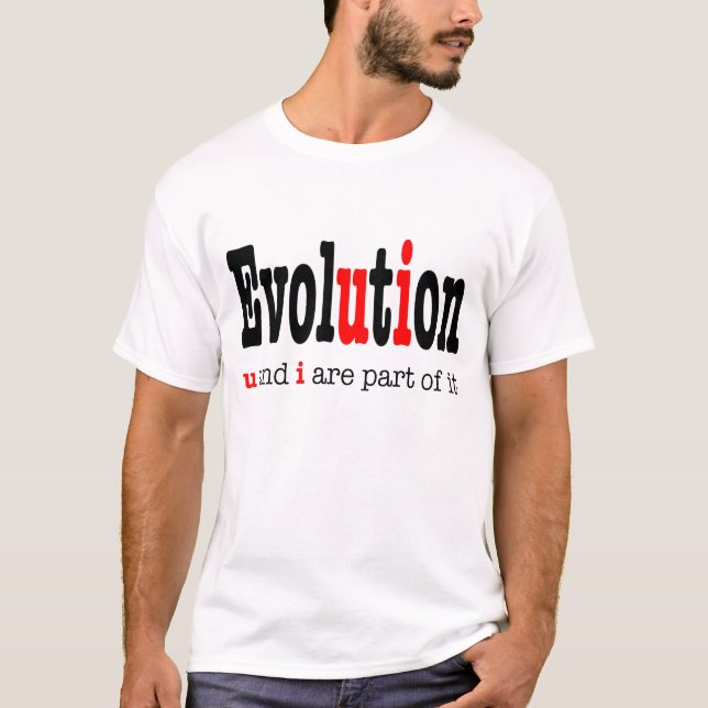 Camiseta Evolución: u e i son parte él (Anverso)