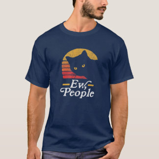 Camiseta ¡Ew, Gente! Gracioso Cat Vintage Ochenta Estilo Su