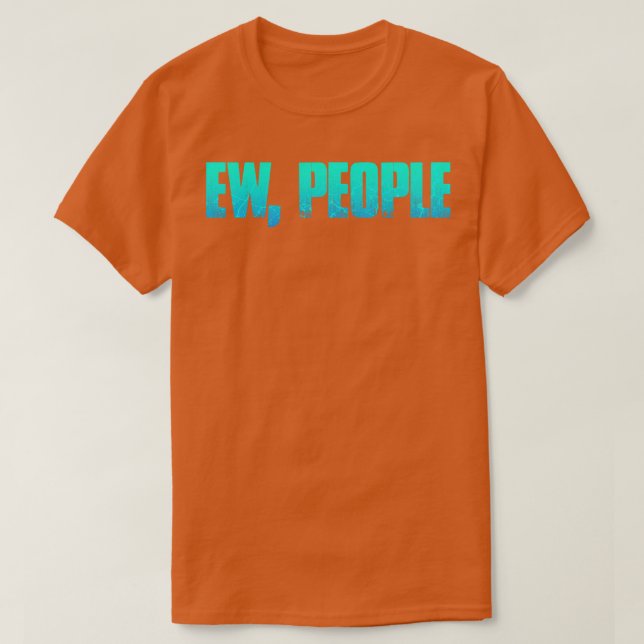 Camiseta Ew People (Diseño del anverso)